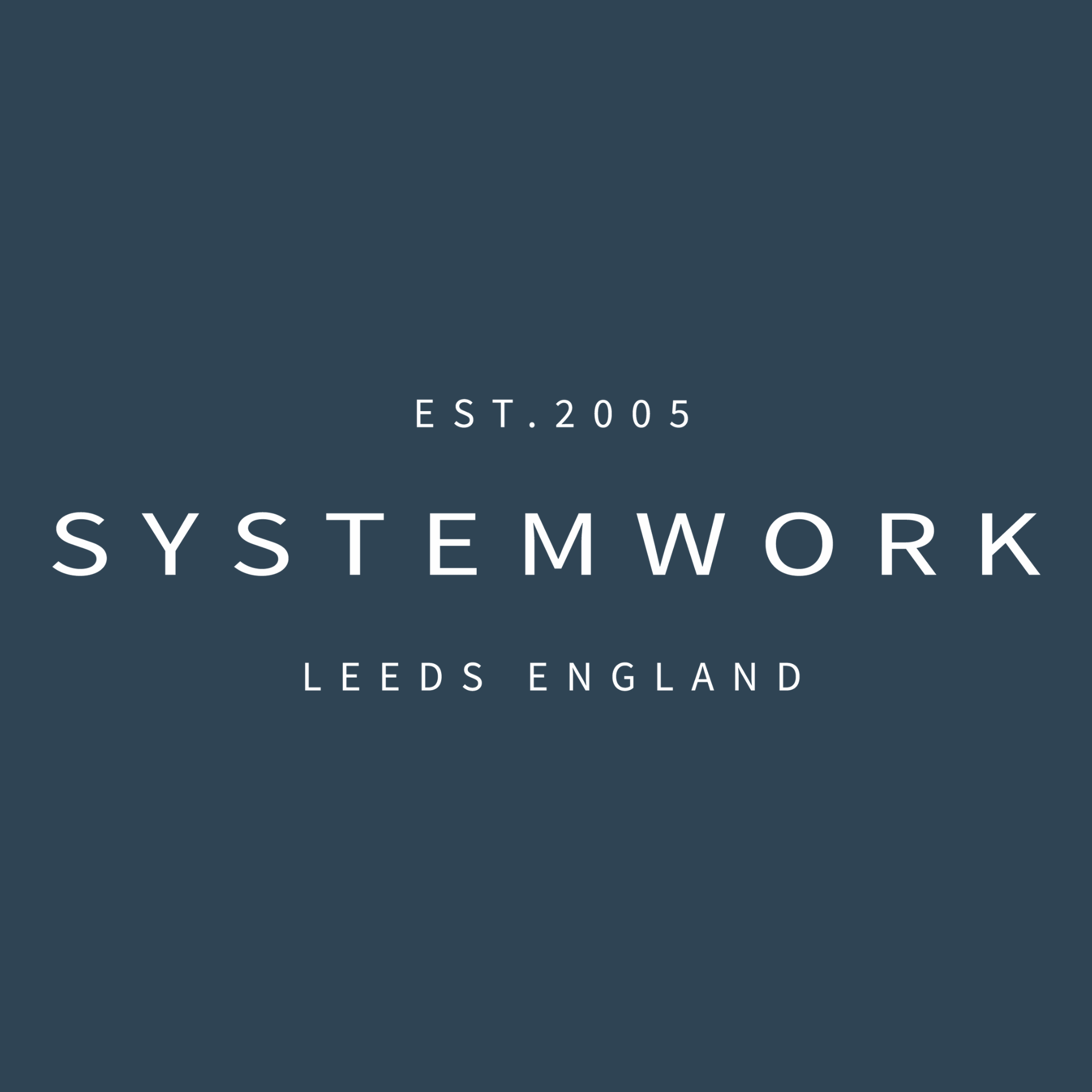 Systemwork, established 2005, Leeds England